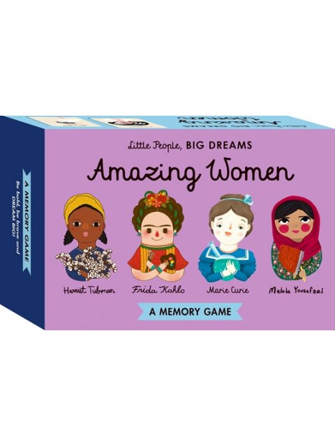 LITTLE PEOPLE,BIG DREAMS : AMAZING WOMEN MEMORY GAME