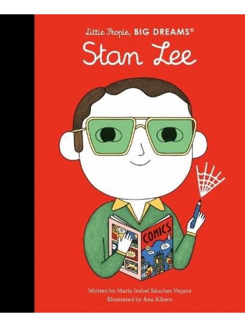 LITTLE PEOPLE,BIG DREAMS : STAN LEE HC
