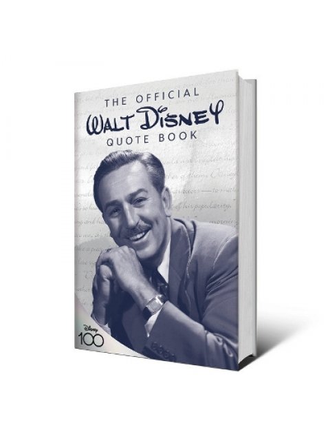 OFFICIAL WALT DISNEY QUOTE BOOK, THE HC