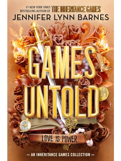 THE INHERITANCE GAMES 5: GAMES UNTOLD PB