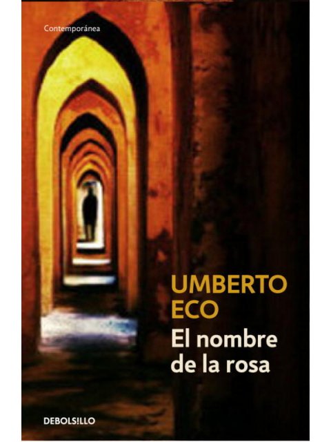 EL NOMBRE DE LA ROSA TAPA BLANDA