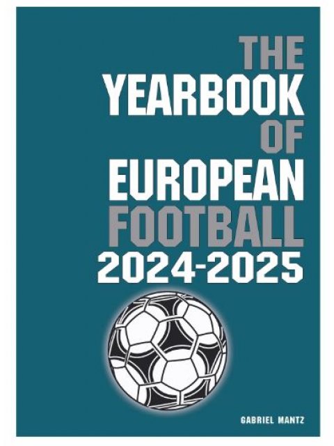 The Yearbook of European Football 2024-2025