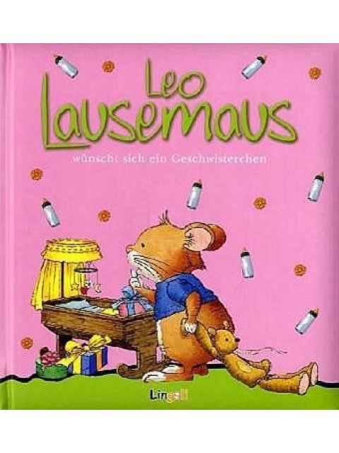 LEO LAUSEMAUS WUNSCHT SICH EIN GESCHWISTERCHEN TB
