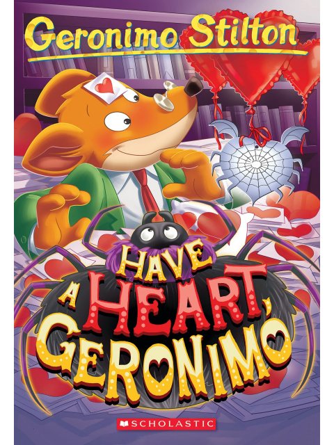Have a Heart, Geronimo (Geronimo Stilton #80)