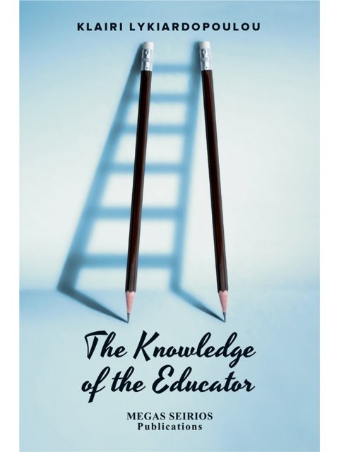 THE KNOWLEDGE OF THE EDUCATOR
