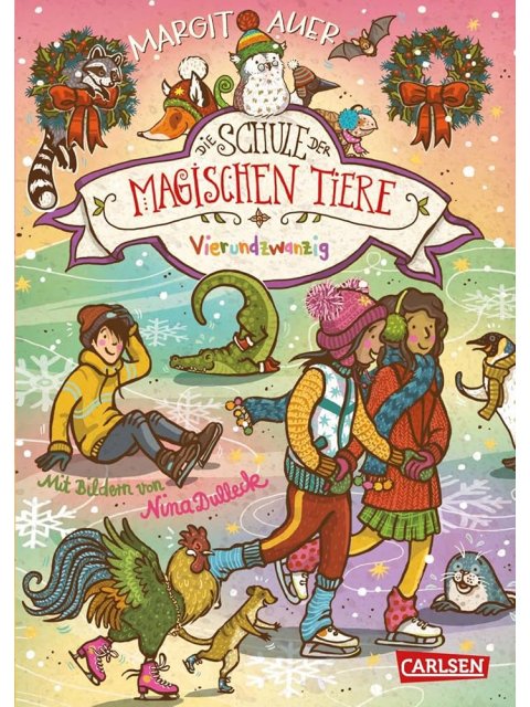 DIE SCHULE DER MAGISCHEN TIERE 15: VIERUNDZWANZIG