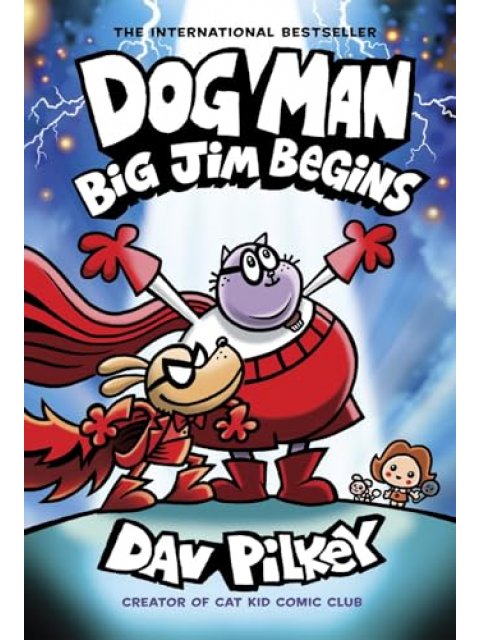 DOG MAN 13: BIG JIM BEGINS HC