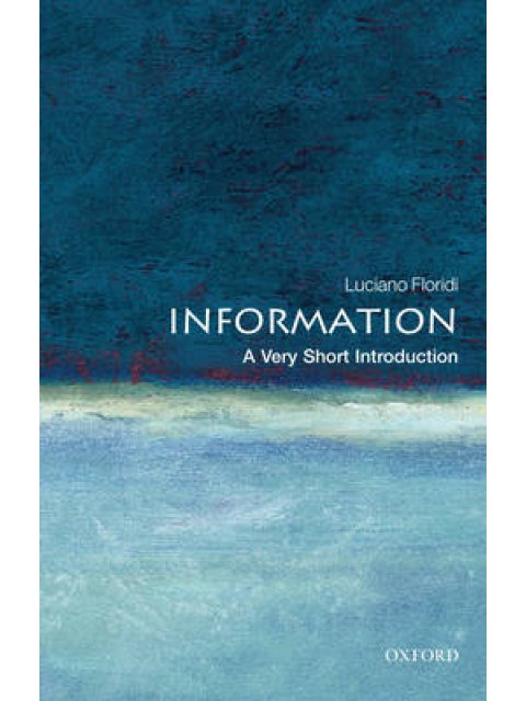 VERY SHORT INTRODUCTIONS : INFORMATION PB A FORMAT
