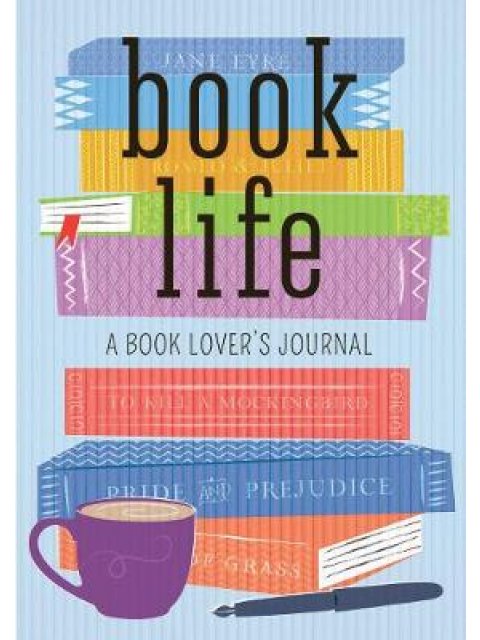 BOOK LIFE : A BOOK LOVER'S JOURNAL