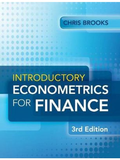 INTRODUCTORY ECONOMETRICS FOR FINANCE 3RD ED PB