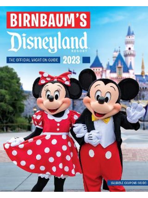 BIRNBAUM'S 2023 DISNEYLAND PB