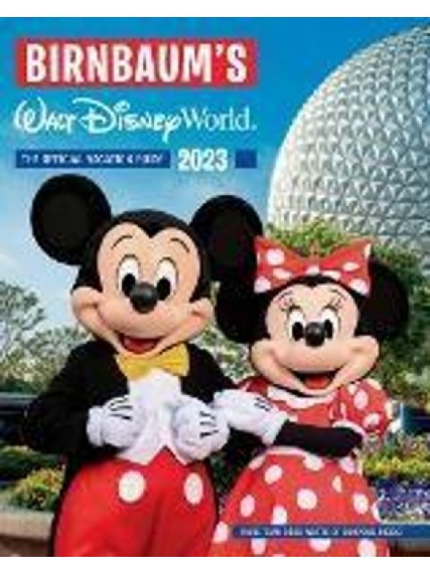 BIRNBAUM'S 2023 WALT DISNEY WORLD PB