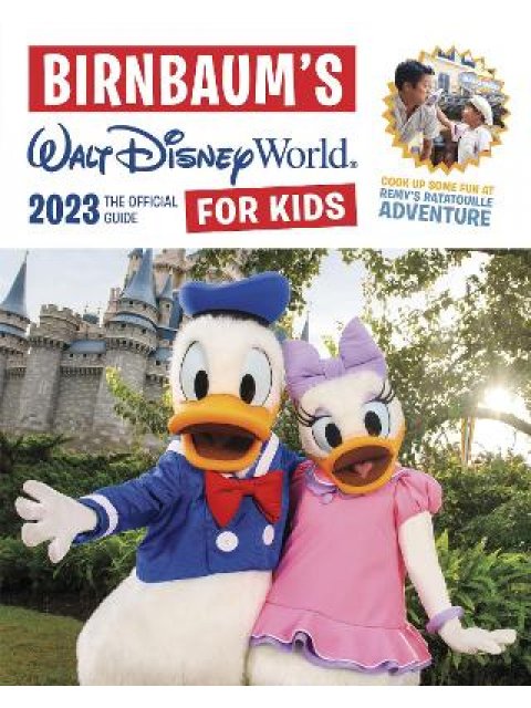 BIRNBAUM'S 2023 WALT DISNEY WORLD FOR KIDS PB