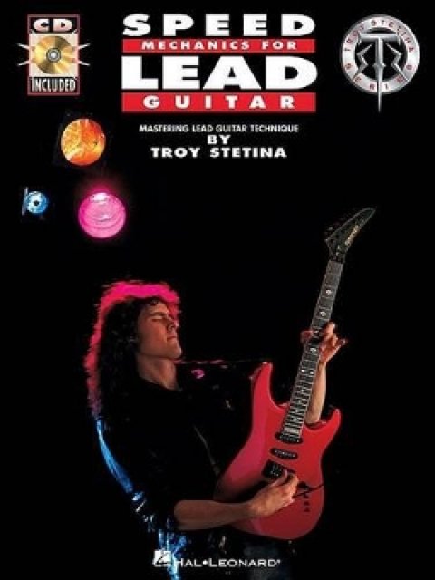 SPEED MECHANICS FOR LEAD GUITAR