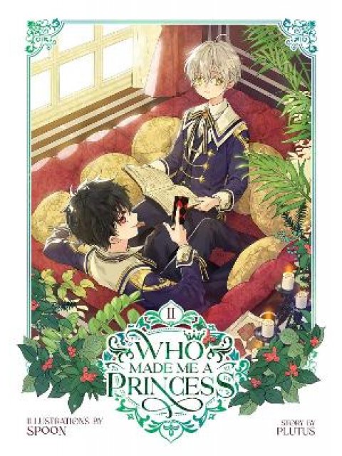 WHO MADE ME A PRINCESS VOL. 2 : 2