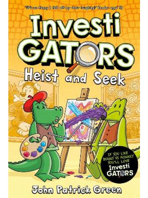 INVESTIGATORS : HEIST AND SEEK : A LAUGH OUT COMIC BOOK