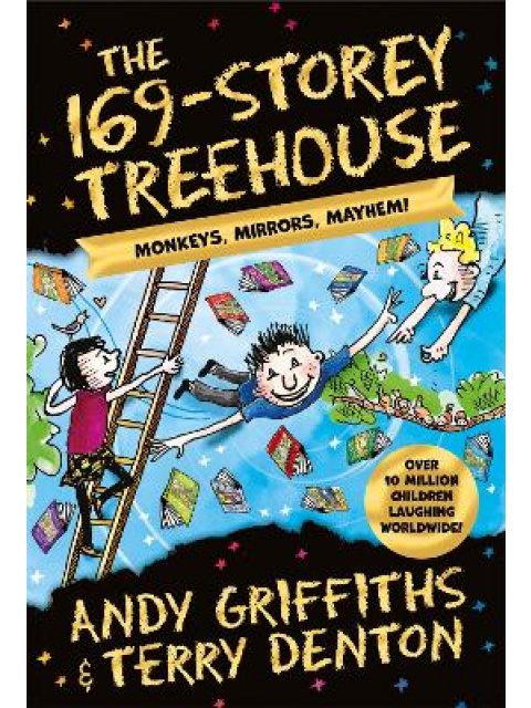 THE 169-STOREY TREEHOUSE : MONKEYS, MIRRORS, MAYHEM! PB