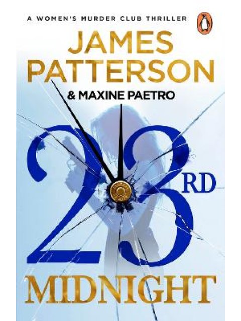 23RD MIDNIGHT : A SERIAL KILLER BEHIND BARS . A COPYCAT KILLER ON THE LOOSE....