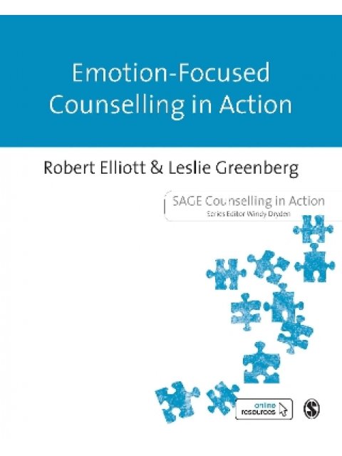 EMOTION FOCUSED-COUNSELLING IN ACTION