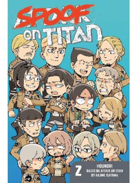 SPOOF ON TITAN (ATTACK ON TITAN) GN VOL 02 PB