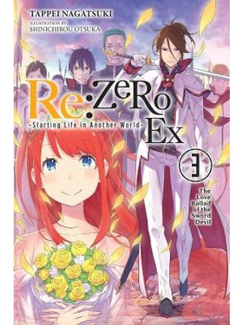 RE ZERO SLIAW EX LIGHT NOVEL SC VOL 03 PB
