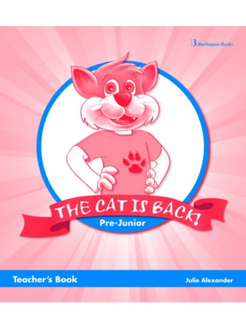 THE CAT IS BACK PRE-JUNIOR TCHR'S
