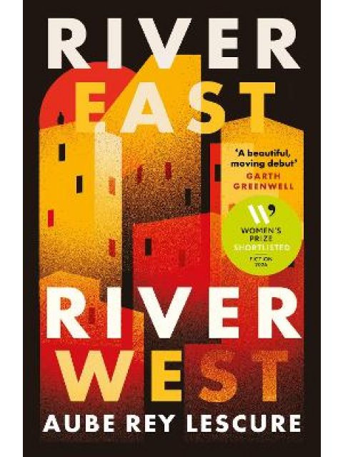 RIVER EAST, RIVER WEST PB