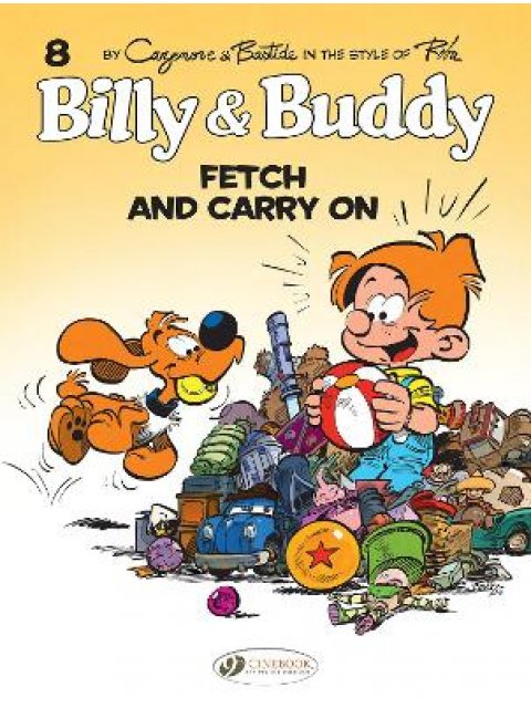 BILLY & BUDDY VOL.8 : FETCH & CARRY ON PB
