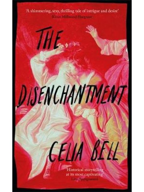 The Disenchantment HC