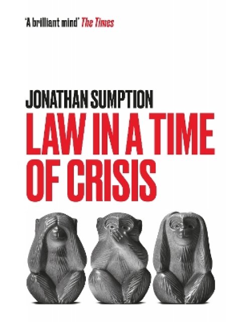 Law in a Time of Crisis PB