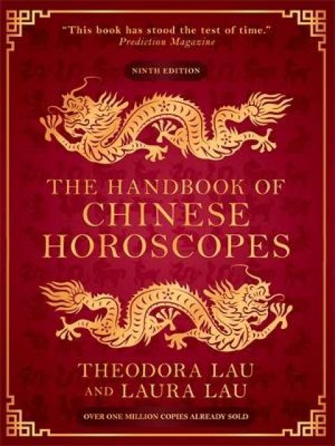 The Handbook of Chinese Horoscopes PB