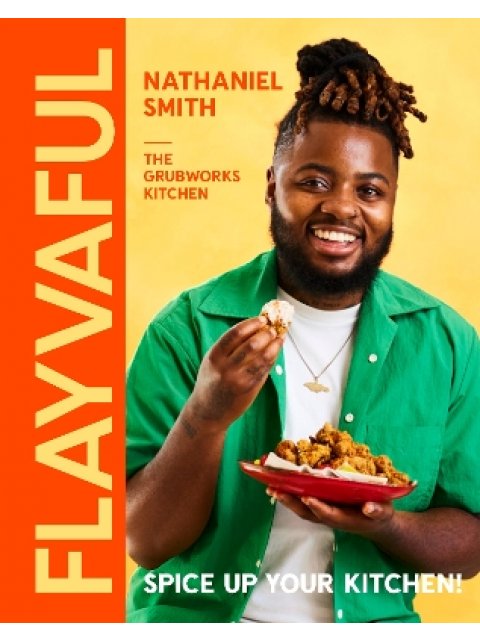 FLAYVAFUL : SPICE UP YOUR KITCHEN! HC