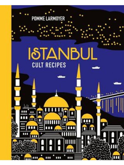 ISTANBUL CULT RECIPES (MINI) HC