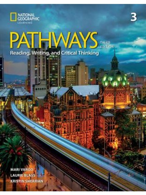 PATHWAYS READING, WRITING & CRITICAL THINKING 3 SB ( + SPARK) 3RD ED