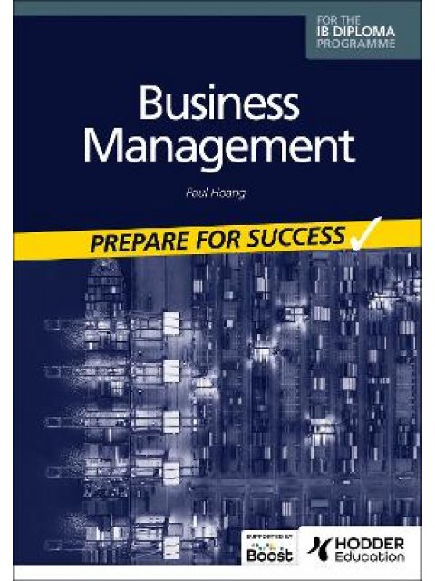 Business management for the IB Diploma: Prepare for Success