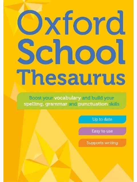 OXFORD SCHOOL THESAURUS N/E