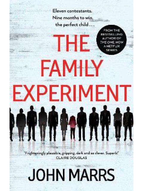 THE FAMILY EXPERIMENT