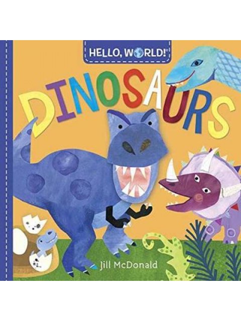 HELLO,WORLD!DINOSAURS  PB