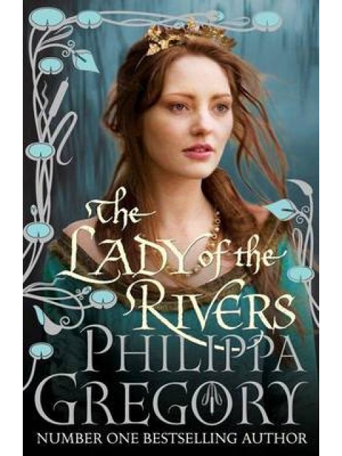THE LADY OF THE RIVERS PB C FORMAT