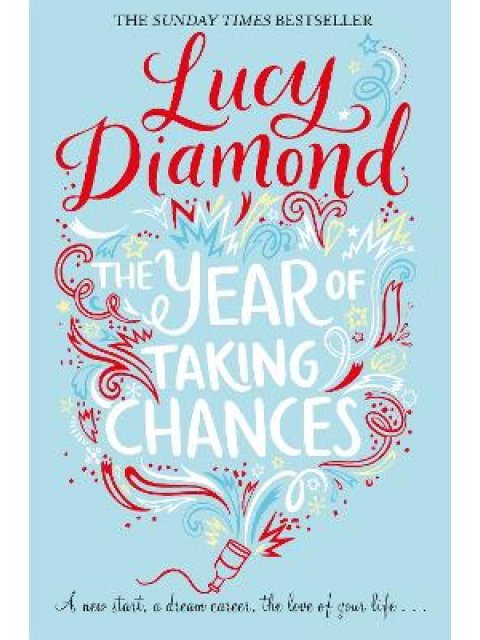 THE YEAR OF TAKING CHANCES