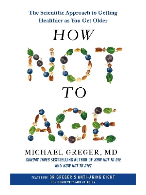 HOW NOT TO AGE AIO TPB