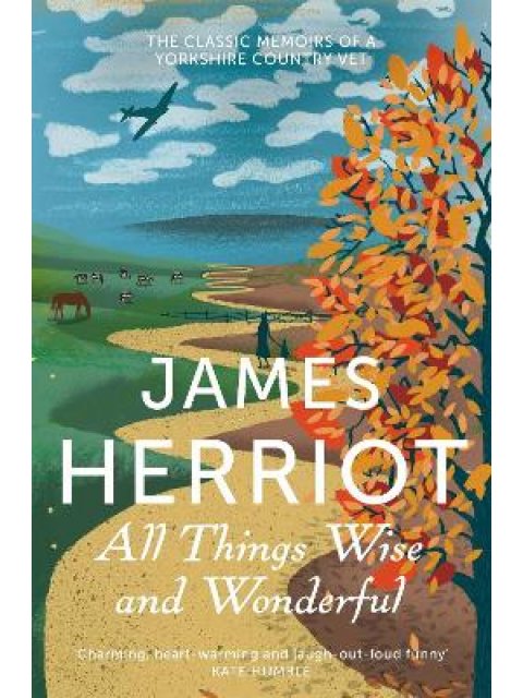 ALL THINGS WISE AND WONDERFUL