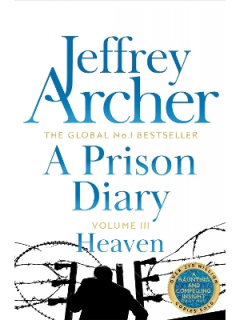 A PRISON DIARY VOLUME III: HEAVEN