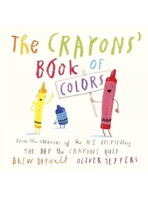 THE CRAYONS' BOOK OF COLORS BOARD BOOK