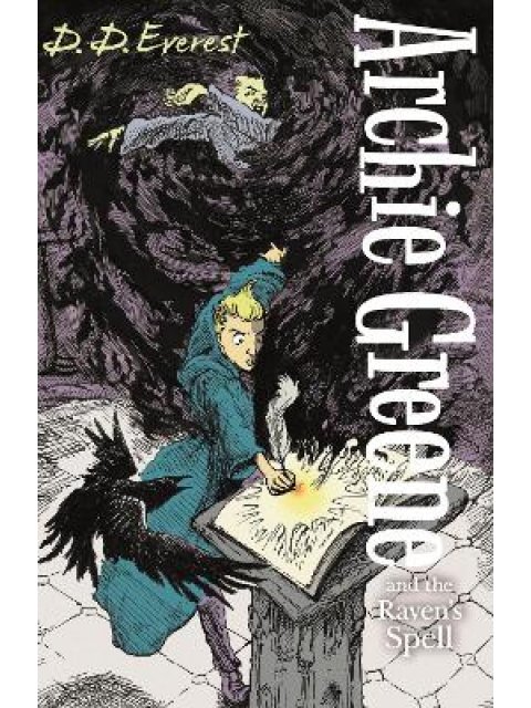 ARCHIE GREENE AND THE RAVEN' S SPELL PB