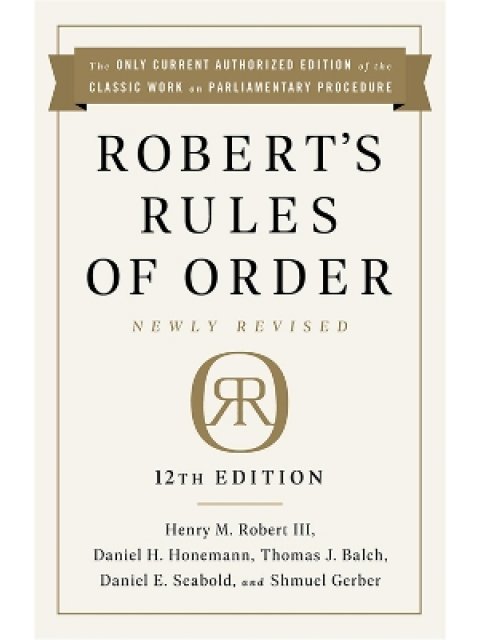 ROBERT'S RULES OF ORDER NEWLY REVISED