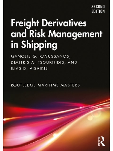 Freight Derivatives and Risk Management in Shipping