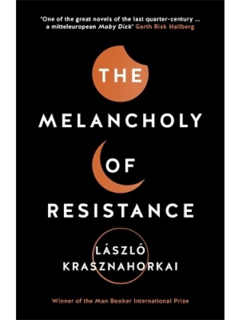 The Melancholy of Resistance TPB