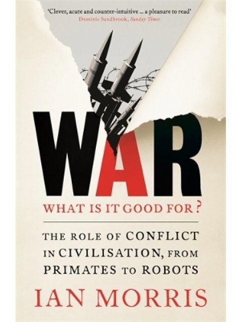 War: What is it good for? PB