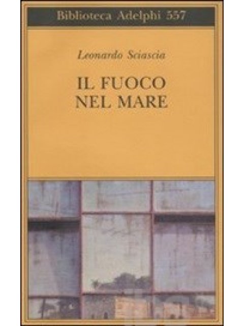 IL FUOCO NEL MARE PB B FORMAT